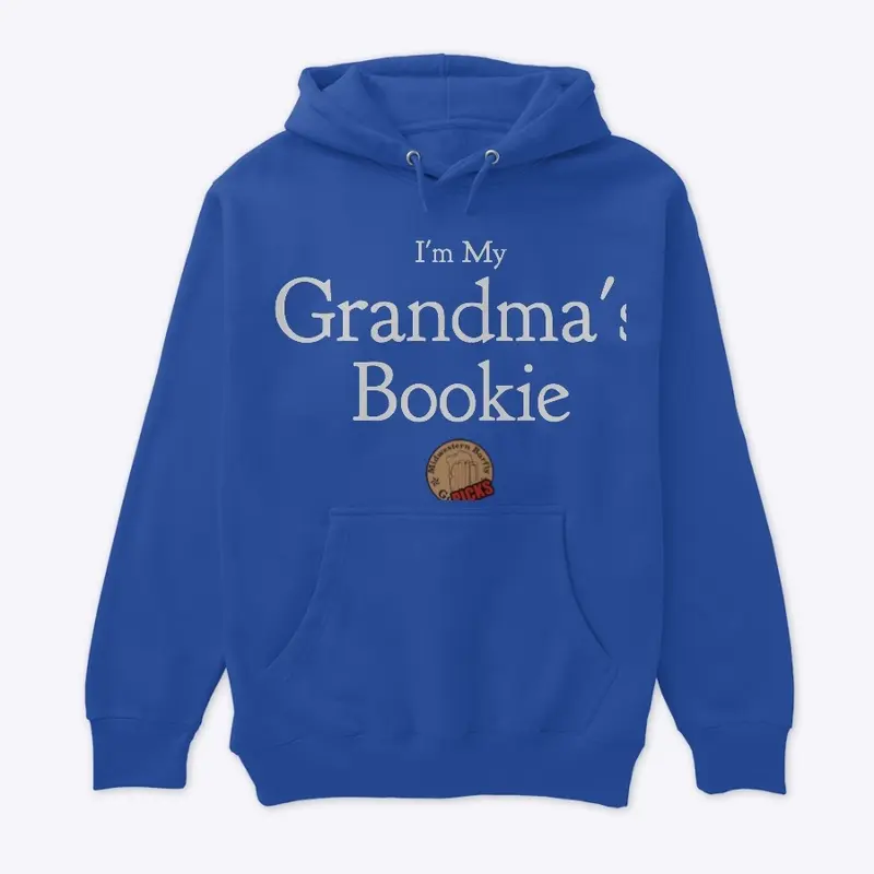 The "I'm My Grandma's Bookie" Collection